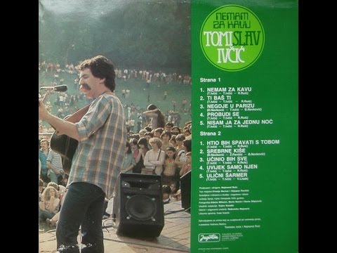 Tomislav Ivčić – Nemam Za Kavu *1979* /// *vinyl*