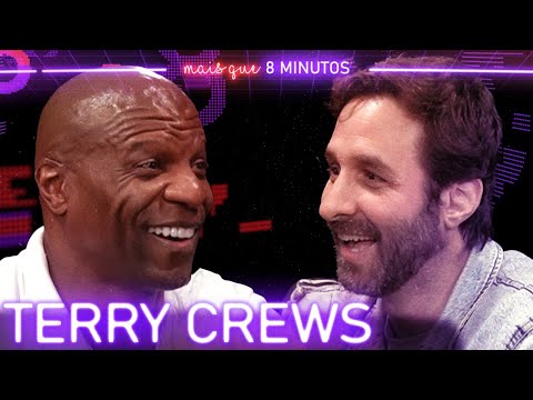 TERRY CREWS - Mais que 8 Minutos #248