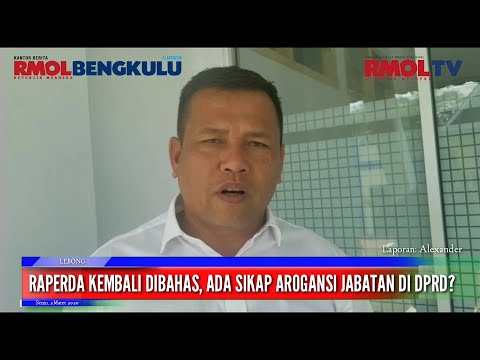 Raperda Kembali Dibahas, Ada Sikap Arogansi Jabatan Di DPRD?