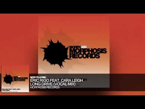 Eric Rigo feat. Cara Leigh - Long Drive (Vocal Mix)