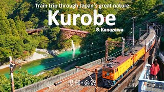 Autumn Train Adventure to Japan’s Hidden Mountain Gorges | Kurobe & Kanazawa | JAPAN TRAVEL VLOG
