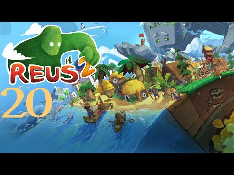 SB Plays Reus 2 20 - Who Needs Biodiversity?