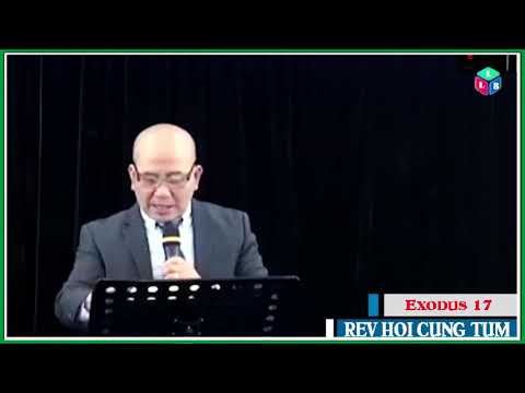 Exodus 17 II Rev Hoi Cung Tum
