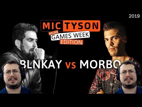 BLNKAY vs MORBO in 3/4 - Mic Tyson SPECIAL EDITION MilanGamesWeek 2019 Freestyle REACTION