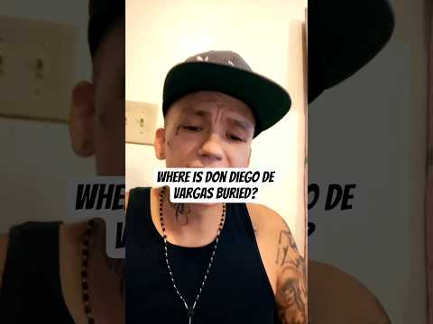 Where Is Don Diego De Vargas Buried? #dondiego #devargas #newmexico #santafe #history
