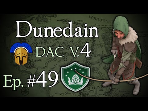 Northern Dunedain 49: Invading Gondor! (DAC v4)