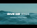 GIVE ME JESUS || INSTRUMENTAL SOAKING WORSHIP || PIANO & PAD PRAYER SONG