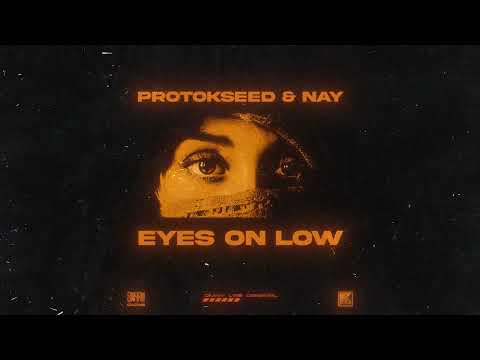 Protokseed & Nay - Eyes On Low [SWARM-009]