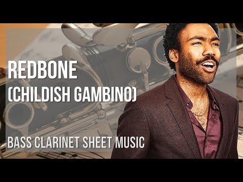 Bass Clarinet Sheet Music: How to play Redbone by Childish Gambino