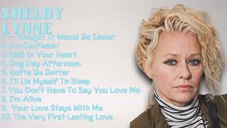 Gotta Get Back-Shelby Lynne-Best of Hits 2024 Collection-#glorificar