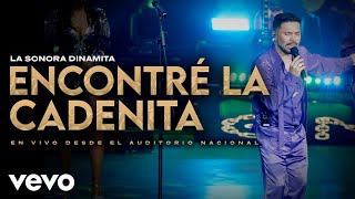 La Sonora Dinamita de Lucho Argaín - Encontré La Cadenita
