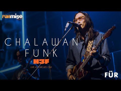 H 3 F - CHALAWAN FUNK Live at FUR CAFE CNX | FURMIGO Vol.6 Concert | 17 SEP 2024