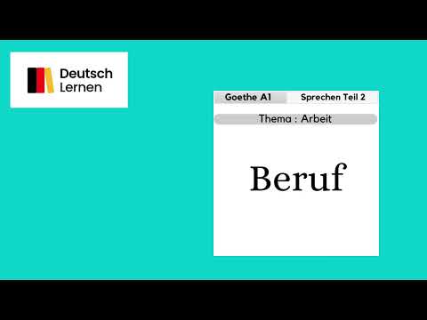 Goethe Certificate A1 Speaking Part 2 Topic Work