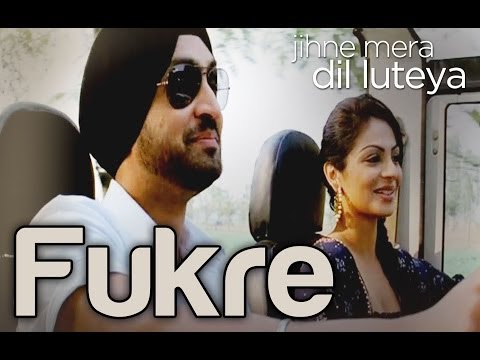 Fukre - Video Song | Jihne Mera Dil Luteya | Diljit Dosanjh & Neeru Bajwa | Diljit Dosanjh Video