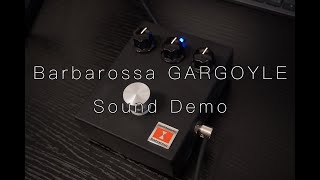 Video thumbnail for Barbarossa GARGOYLE Sound Demo (NO talking) by Hikaru