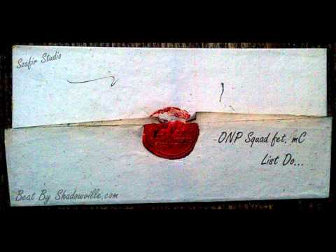 ONP Squad - List Do... (feat. mC)