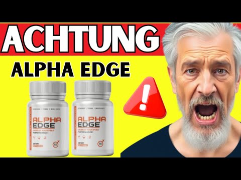 ???? Alpha Edge Erfahrungen & Bewertungen 2025 – ???? TEST ???? Funktioniert es wirklich oder Betrug