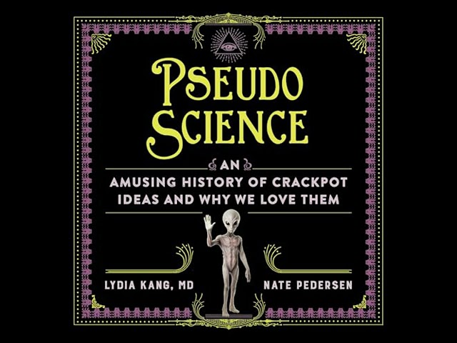 Vídeo relacionado con Pseudoscience: An Amusing History of Crackpot Ideas and Why We Love Them