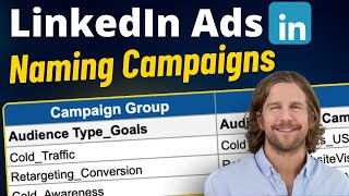 How to name your LinkedIn Ads campaigns (Naming Convention)