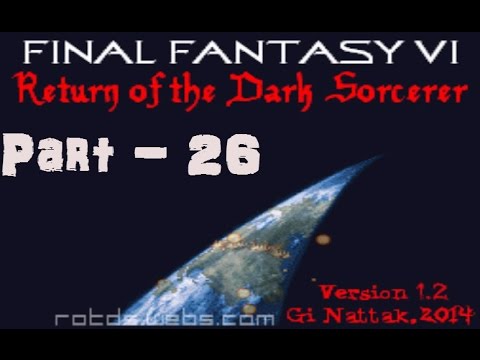 Let's Play Final Fantasy VI: ROTDS (blind) - Part 26: Torch's Redemption