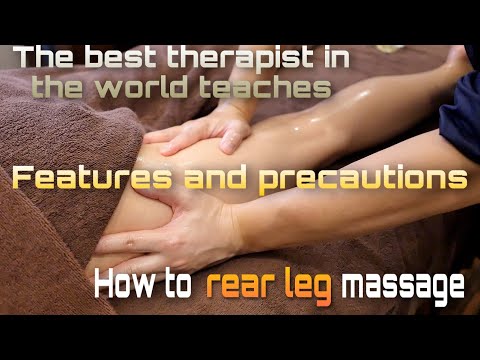 , title : '世界一のアロママッサージの手技解説【脚後面】How to Best Leg massage'
