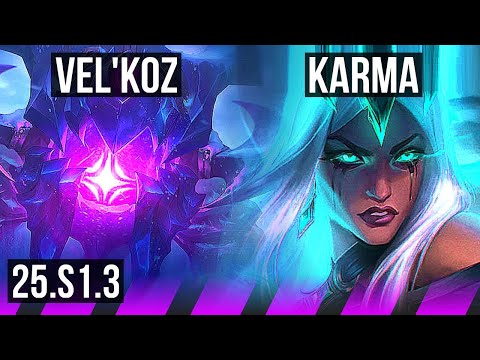 VEL'KOZ & Jhin vs KARMA & Ezreal (SUP) | KR Diamond | 25.S1.3