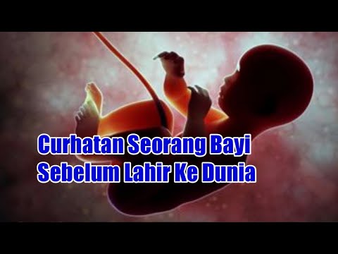 curhatan-seorang-bayi-sebelum-lahir-ke-dunia