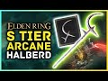 Elden Ring - Rare S Tier ARCANE Halberd You Need to Get!
