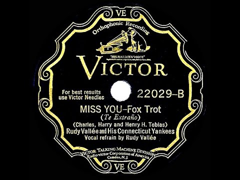 1929 HITS ARCHIVE: Miss You - Rudy Vallee