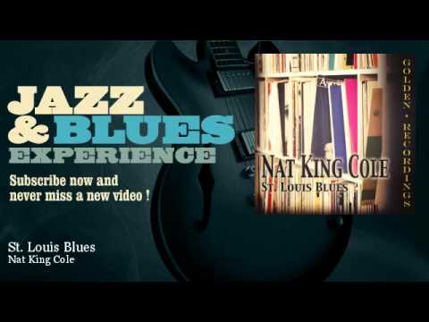 Nat King Cole - St. Louis Blues