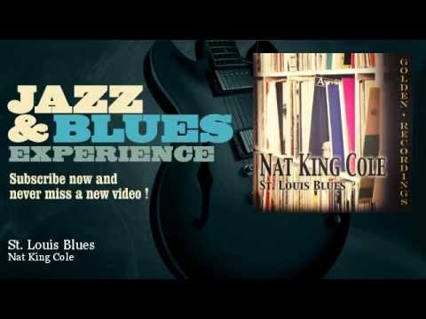 Nat King Cole - St. Louis Blues