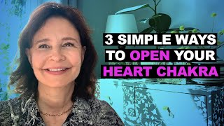 3 Simple Ways to Open Your Heart Chakra | Chakra Tips | Sonia Choquette