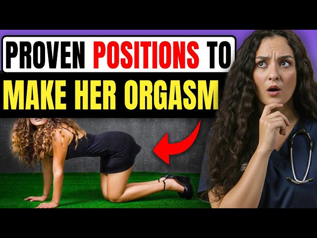 Science Reveals the Two Best Sex Positions for Female Orgasm and Why