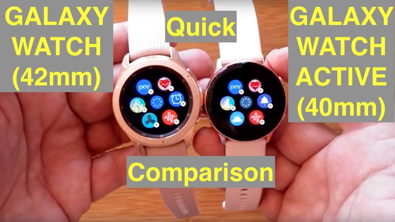 Quick Comparison: Samsung Galaxy Watch (42mm) vs Galaxy Watch Active (40mm) Women's Smartwatch