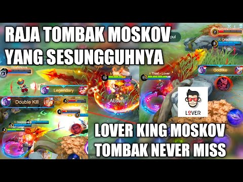 LOVER KING MOSKOV SESUNGGUHNYA, SOLO RANK CARRY TIM PAKAI TOMBAK KEMATIAN - MOBILE LEGENDS
