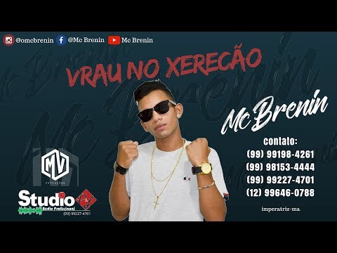 MC Brenin - VRAU NO XERECÃO (HiltonTeclas)