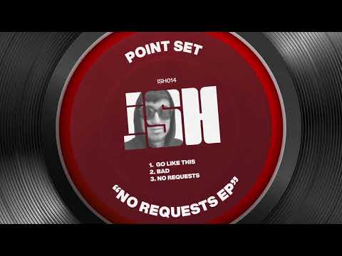 Point Set - Go Like This [iSH]