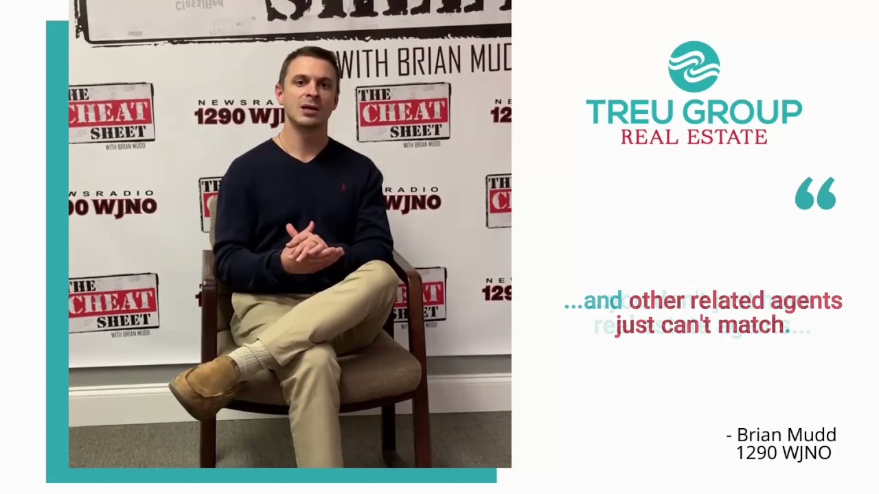 Client love series: What Brian Mudd of 1290 WJNO Said About Working With Treu Group Real Estate