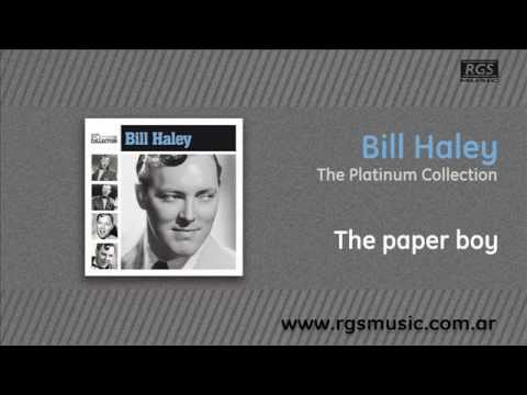 Bill Haley - The paper boy