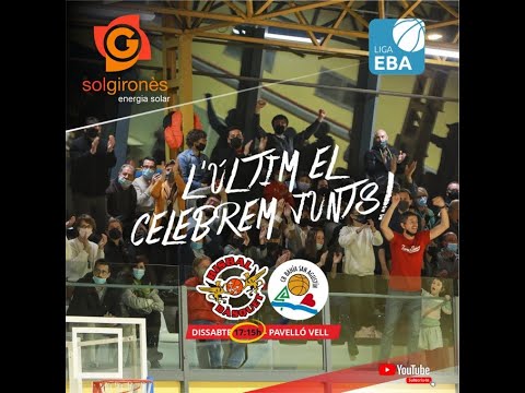 PARTIT LLIGA EBA | SOL GIRONÈS BISBAL BÀSQUET vs PALMA AIR EUROPA