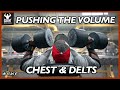 PUSHING THE VOLUME - Chest & Delts | 8 Weeks Out