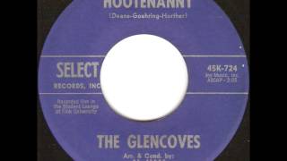 The Glencoves - Hootenanny