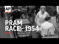 Pram Race - 1954 | The Archivist Presents | #422