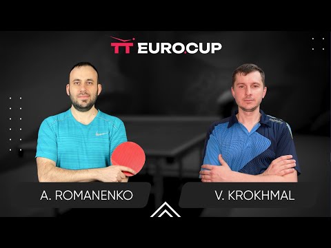 19:40 Andrii Romanenko - Vitalii Krokhmal 16.06.2024 TT Euro.Cup  Ukraine  Professional. TABLE 4