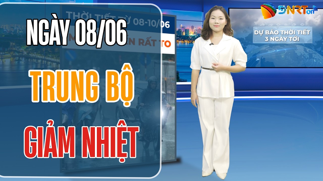 Dự báo thời tiết 08-10/06 | Bắc Bộ đón đợt mưa lớn diện rộng, cảnh báo thiên tai lũ quét