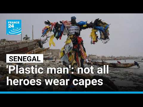 Senegal's 'plastic man' helps raise awareness about plastic pollution