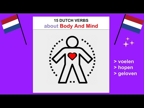 Learn 15 DUTCH VERBS About BODY and MIND (voelen - hopen - geloven)