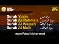 Paket Murottal Merdu : Surah Yasin, Ar Rahman, Al Waqiah & Al Mulk by Imam Faisal Muhammad