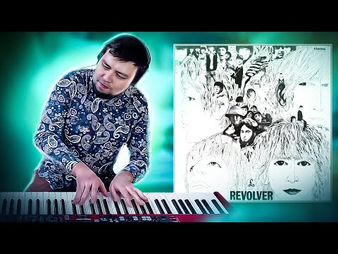 The Beatles - Revolver (1966) | Full album on the PIANO | Evgeny Alexeev