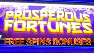 Prosperous Fortunes ●● FREE SPINS!
